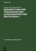 Perspektiven der pädagogischen Lexikographie des Deutschen II (eBook, PDF)