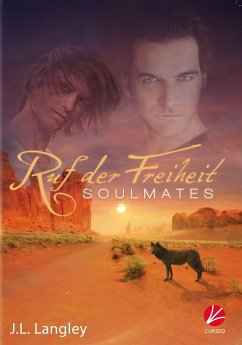 Soulmates: Ruf der Freiheit (eBook, ePUB) - Langley, J. L.