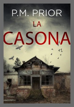 La Casona (eBook, ePUB) - Prior, P. M.