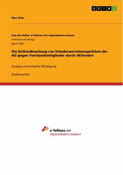 Die Geltendmachung von Schadensersatzansprüchen der AG gegen Vorstandsmitglieder durch Aktionäre (eBook, PDF)