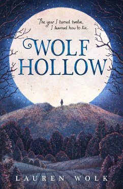 Wolf Hollow (eBook, ePUB) - Wolk, Lauren