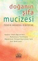 Doganin Sifa Mucizesi - Wangyal Rinpoche, Tenzin