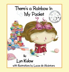 There's a Rainbow in My Pocket - Kulow, Lyn
