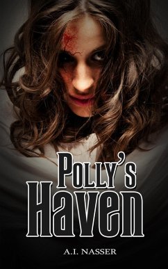 Polly's Haven (eBook, ePUB) - Nasser, A. I.