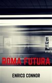 Roma Futura (eBook, ePUB)