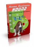 Home Business Hound (eBook, PDF)