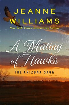 A Mating of Hawks (eBook, ePUB) - Williams, Jeanne