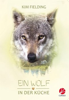 Ein Wolf in der Küche (eBook, ePUB) - Fielding, Kim