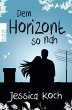 Dem Horizont so nah - Bild 1