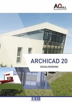 Archicad 20 Visualisierung - Vondrasek, Andreas;Binder, Bernhard