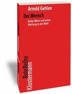 Der Mensch - Gehlen, Arnold