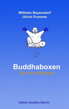 Buddhaboxen (eBook, ePUB) - Beyersdorf, Wilhelm; Fromme, Ulrich