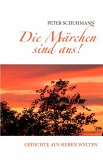 Die Märchen sind aus! (eBook, ePUB)