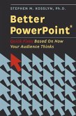 Better PowerPoint (R) (eBook, ePUB)