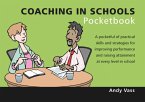 Coaching In Schools Pocketbook (eBook, PDF)