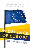 In Defence of Europe (eBook, ePUB) In Defence of Europe (eBook, ePUB)
