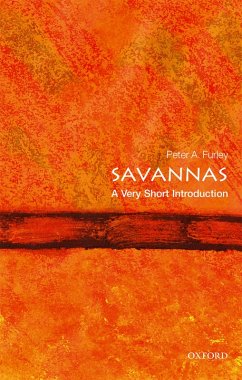 Savannas: A Very Short Introduction (eBook, ePUB) - Furley, Peter A.