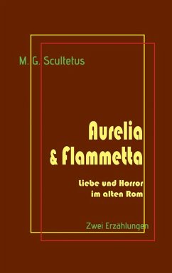 Aurelia & Flammetta (eBook, ePUB)