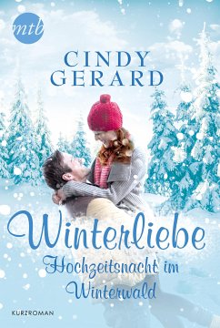 Hochzeitsnacht im Winterwald (eBook, ePUB) - Gerard, Cindy