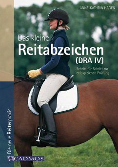 Das kleine Reitabzeichen (DRA IV) (eBook, ePUB) - Hagen, Anne-Katrin