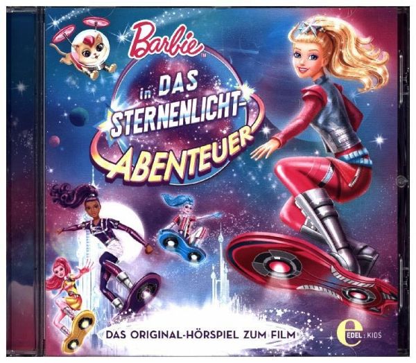 Barbie in Das Sternenlicht-Abenteuer - Hörbücher portofrei bei bücher.de