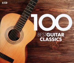 100 Best Guitar Classics - Isbin/Segovia/Barrueco/Romero/Bream/+