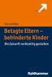 Betagte Eltern - behinderte Kinder... - Bild 1