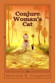 Conjure Woman's Cat (Florida Folk Magic Stories, #1) (eBook, ePUB)