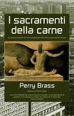 I Sacramenti della Carne (eBook, ePUB)