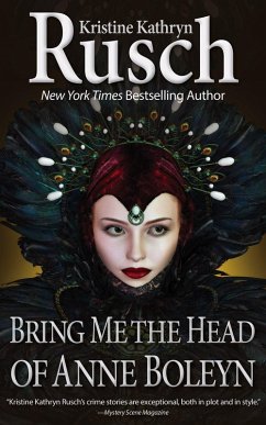 Cover Bring Me the Head of Anne Boleyn (eBook, ePUB)