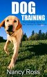 Dog Training: The Complete Guide To Dog... - Bild 1