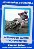 Diario de um Garoto Louco por Motos (eBook, ePUB) Diario de um Garoto Louco por Motos (eBook, ePUB)