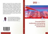 Caractérisation moléculaire de bactéries productrices de bactériocines