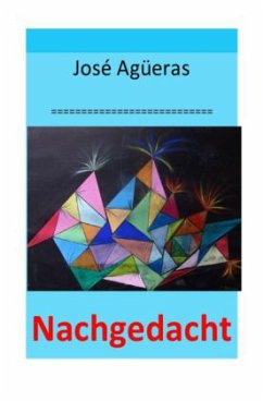 Nachgedacht - Agüeras, José