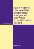 Zwischen Reflex und Reflexion (eBook, PDF)