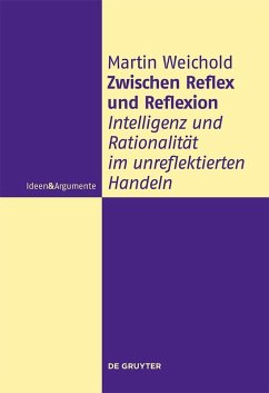 Zwischen Reflex und Reflexion (eBook, PDF) - Weichold, Martin