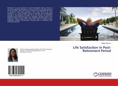 Life Satisfaction in Post-Retirement Period