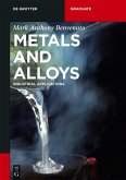 Metals and Alloys (eBook, ePUB) Metals and Alloys (eBook, ePUB)