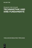 Technikethik und ihre Fundamente (eBook, PDF)