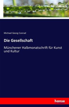 Die Gesellschaft - Conrad, Michael G.