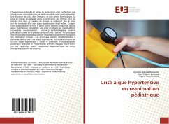 Crise aigue hypertensive en réanimation pédiatrique - Batouche, Djamila-Djahida;Kerboua, Kheir Eddine;Benatta, Nadia-Faiza