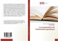 La transposition de l'information génétique - Affolabi, Léonce Olatoundé Amand;Orange R., Denise;Attikleme, Kossivi