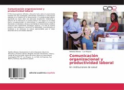 Comunicación organizacional y productividad laboral