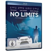 No Limits - Impossible Is Just A Word No Limits - Impossible Is Just A Word