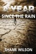 A Year Since The Rain - Bild 1