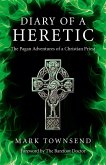 Diary of a Heretic (eBook, ePUB)