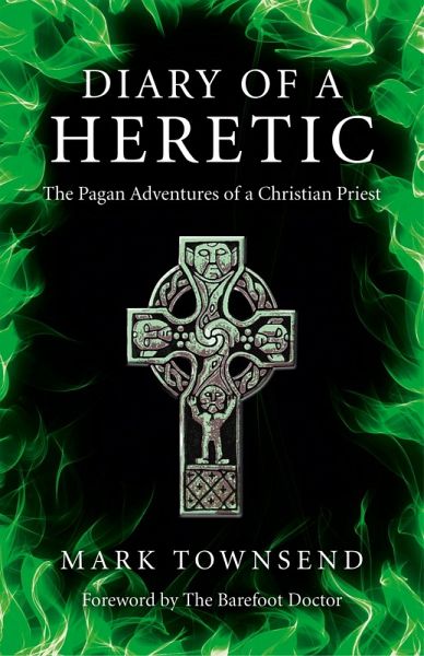 Diary of a Heretic (eBook, ePUB) Diary of a Heretic (eBook, ePUB)