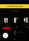 La STANZA del MAGO (eBook, ePUB)