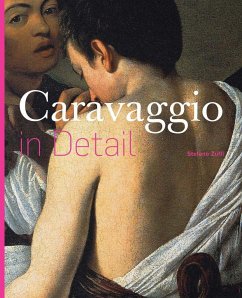 Caravaggio in Detail - Zuffi, Stefano