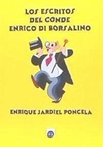 Los escritos del Conde Enrico di Borsalino - Jardiel Poncela, Enrique